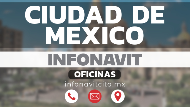 oficinas infonavit ciudad-de-mexico