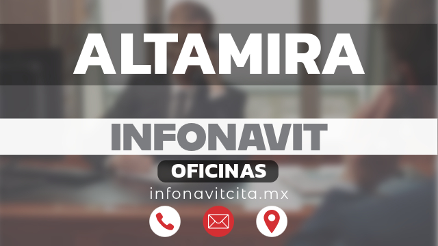 oficinas infonavit altamira