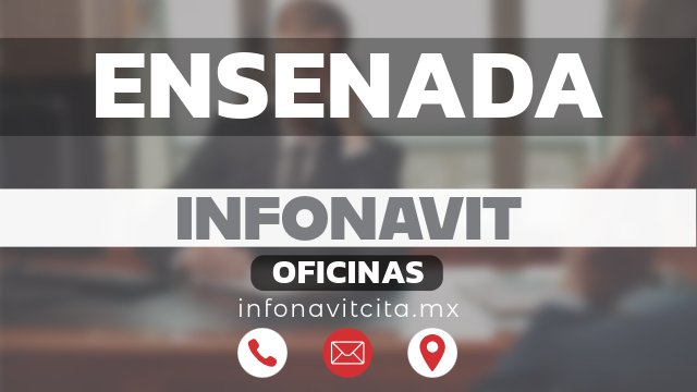 oficinas infonavit ensenada