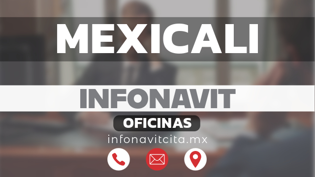 oficinas infonavit mexicali