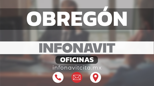 oficinas infonavit obregon