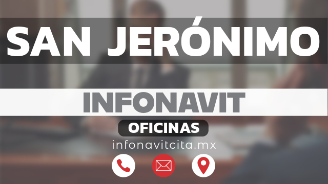 oficinas infonavit san-jeronimo