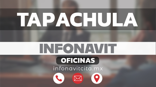 oficinas infonavit tapachula