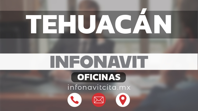 oficinas infonavit tehuacan