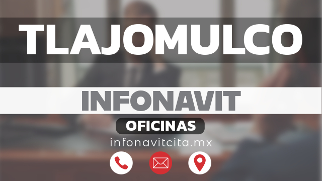 oficinas infonavit tlajomulco