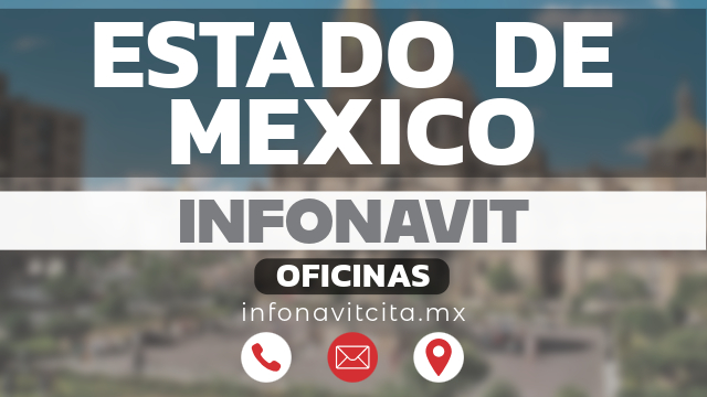 oficinas infonavit estado-de-mexico