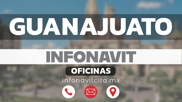 oficinas infonavit guanajuato