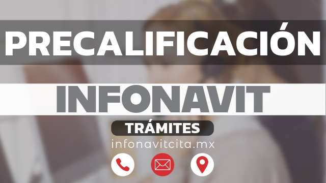 precalificacion infonavit